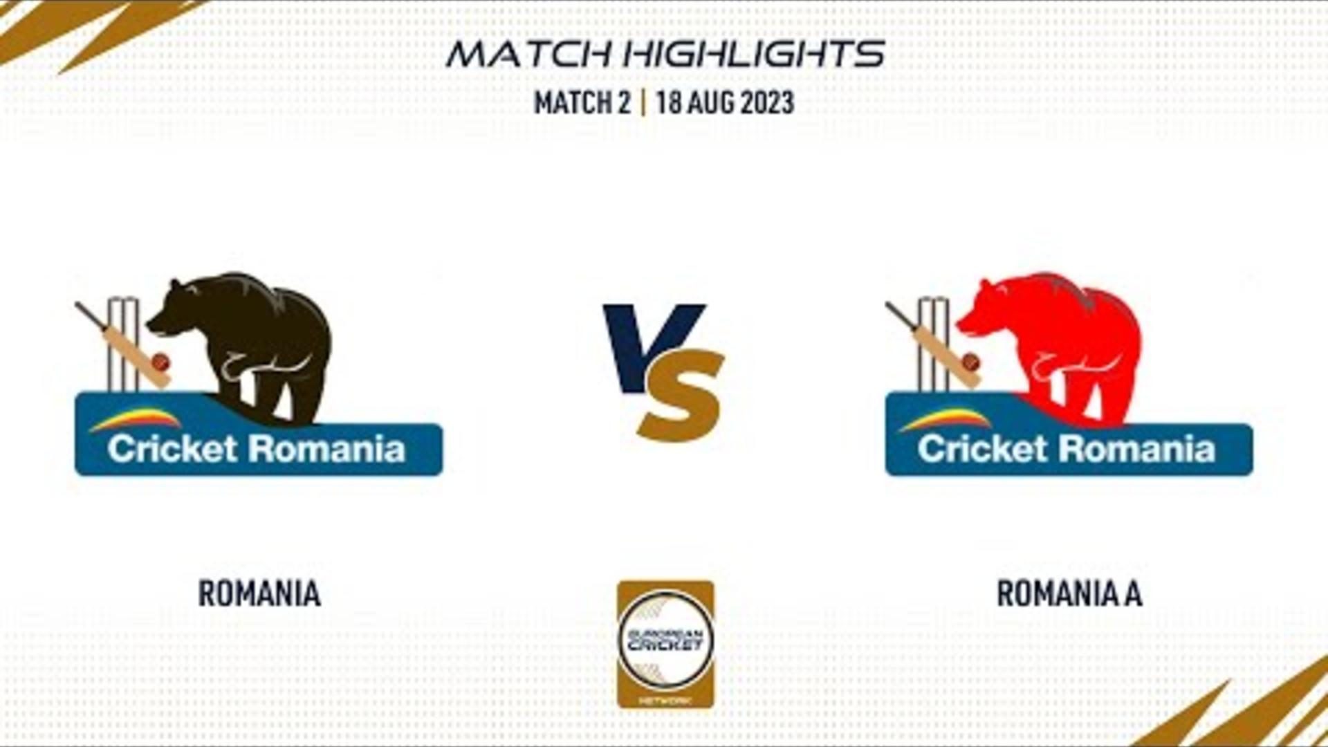 match-2-rom-vs-rom-a-highlights-ecn-continental-cup-t20i-18-aug-2023-ecn23055.Click to read full article.