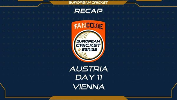 recap---day-11---fancode-ecs-austria-vienna.Click to read full article.