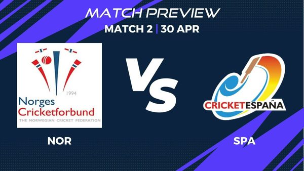 nor-vs-spa-preview-match-2-eci-spain-t20i-tri-series.Click to read full article.