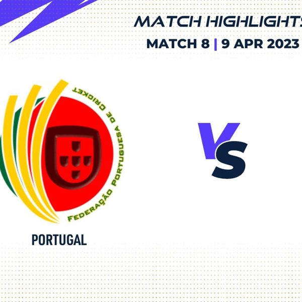 match-8-por-vs-gib-highlights-fancode-eci-portugal-9-apr-2023-eci23038.Click to read full article.