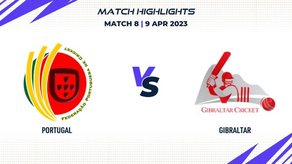 match-8-por-vs-gib-highlights-fancode-eci-portugal-9-apr-2023-eci23038.Click to read full article.