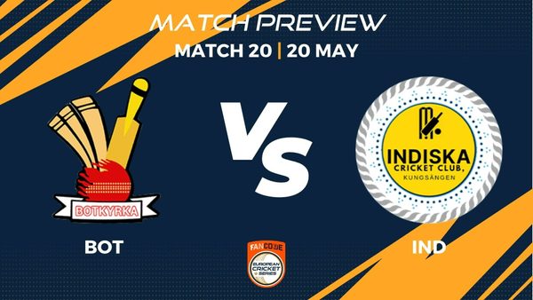 bot-vs-ind-preview-match-20-fancode-ecs-sweden-stockholm.Click to read full article.