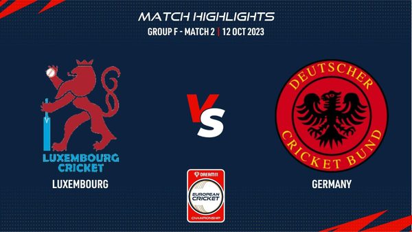 group-f-match-2-lux-vs-ger-highlights-dream11-ecc23-12-oct-2023-ecc23072.Click to read full article.