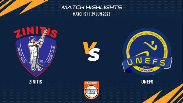match-51-zin-vs-une-highlights-fancode-ecs-romania-29-june-2023-ecs23525.Click to read full article.