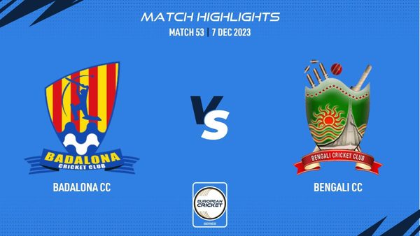 match-53-bcc-vs-ben-highlights-ecs-spain-2023-07-dec-2023-ecs231056.Click to read full article.