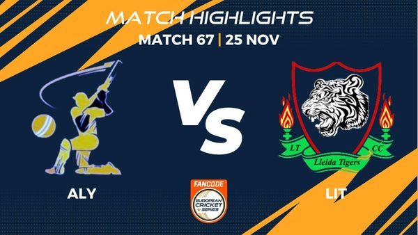 match-67-aly-vs-lit-highlights-fancode-ecs-spain-barcelona-2022-ecs22741.Click to read full article.