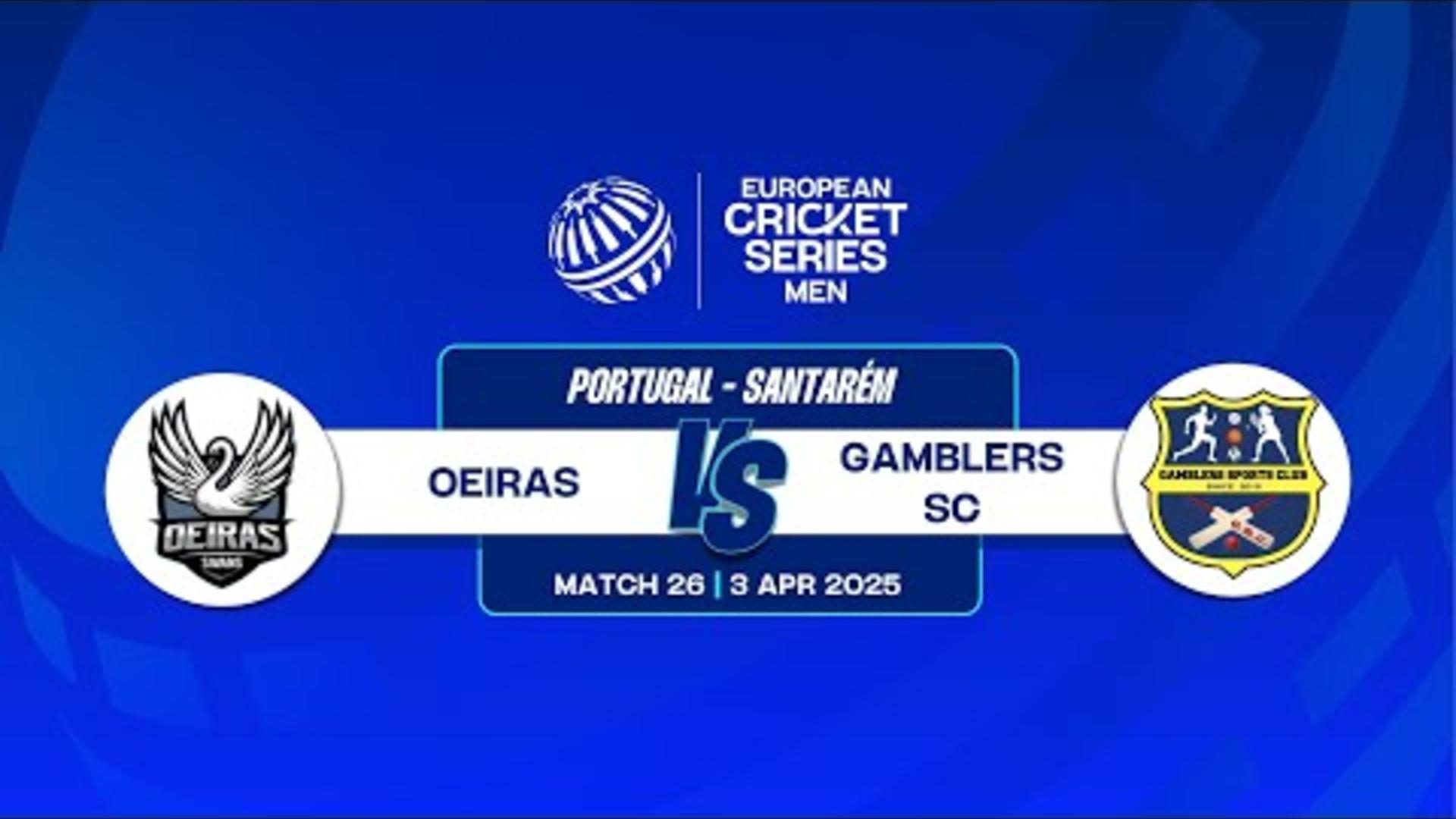 match-26-oei-vs-gam-highlights-ecs-portugal-premier-2025-3-apr-2025-ecs25103.Click to read full article.