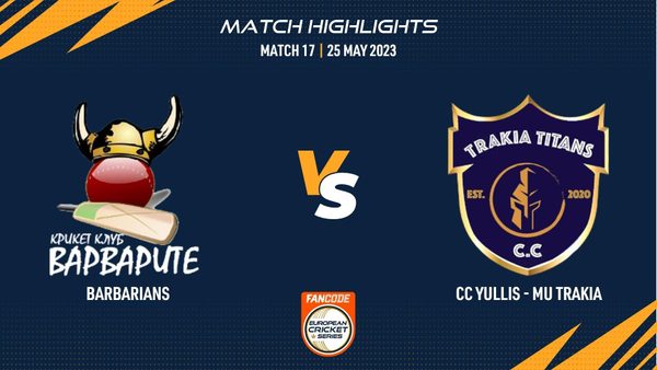 match-17-bar-vs-trk-highlights-fancode-ecs-bulgaria-25-may-2023-ecs23372.Click to read full article.