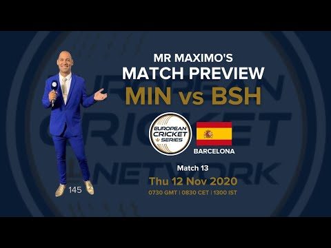 min-v-bsh-mr-maximos-match-preview-european-cricket-series-barcelona-nov-2020-match-13.Click to read full article.