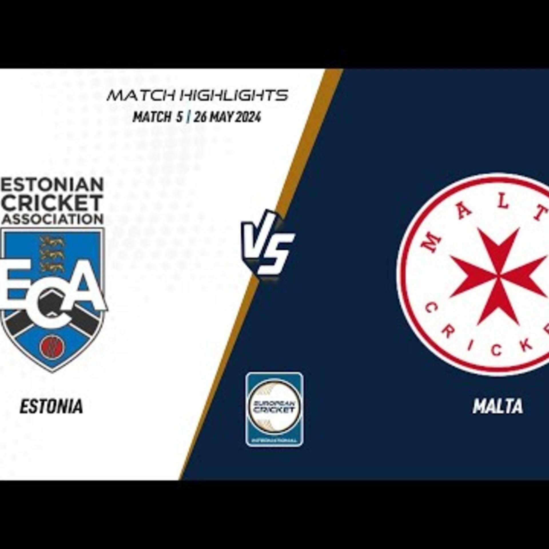 match-5-est-vs-mlt-highlights-eci-estonia-malta-25-may-2024-eci24038.Click to read full article.
