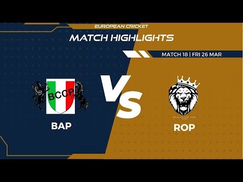 match-18-bap-vs-rop-highlights-fancode-ecs-italy-day-5-bologna-2021-ecs21166.Click to read full article.