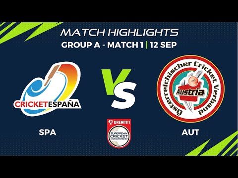 group-a-match-1-spa-vs-aut-highlights-dream11-european-cricket-championship-2022-ecc22001.Click to read full article.