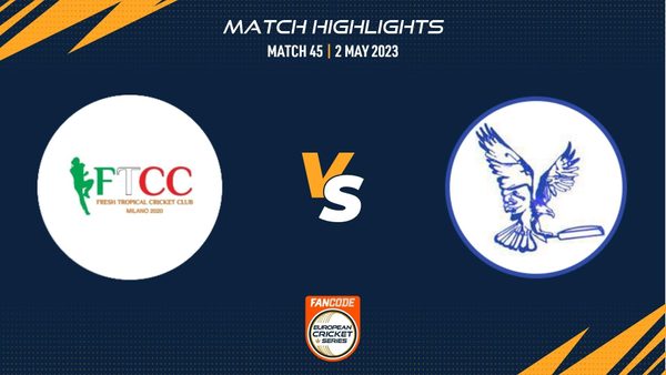 match-45-ft-vs-tra-highlights-fancode-ecs-milan-02-may-2023-ecs23282.Click to read full article.