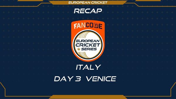 recap---day-3---fancode-ecs-italy-venice.Click to read full article.