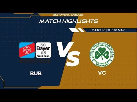 match-6-bub-vs-vg-highlights-fancode-ecs-germany-day-2-krefeld-2021-ecs21345.Click to read full article.