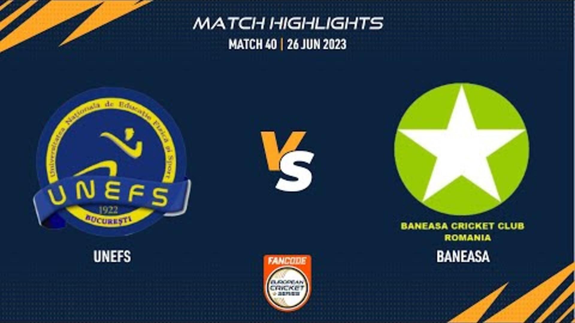 match-40-une-vs-ban-highlights-fancode-ecs-romania-26-june-2023-ecs23514.Click to read full article.