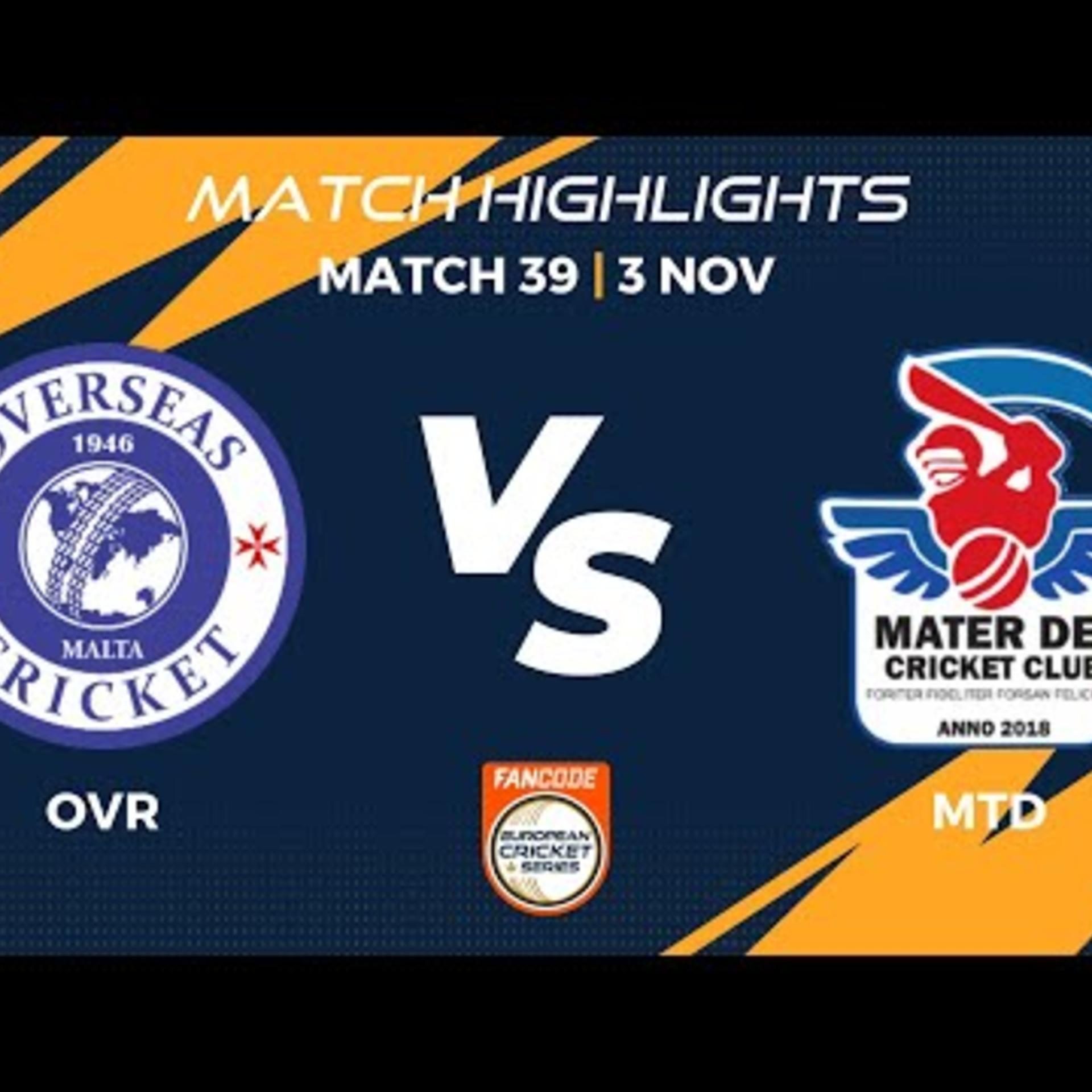 match-39-ovr-vs-mtd-highlights-fancode-ecs-malta-2022-day-10-ecs22665.Click to read full article.