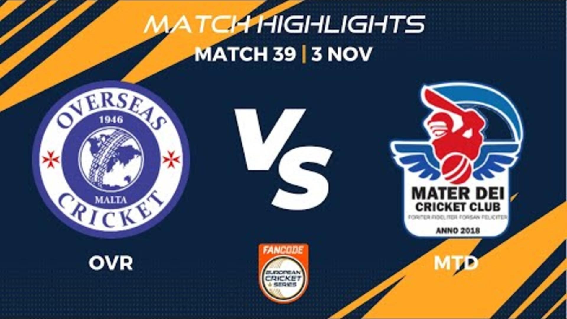match-39-ovr-vs-mtd-highlights-fancode-ecs-malta-2022-day-10-ecs22665.Click to read full article.