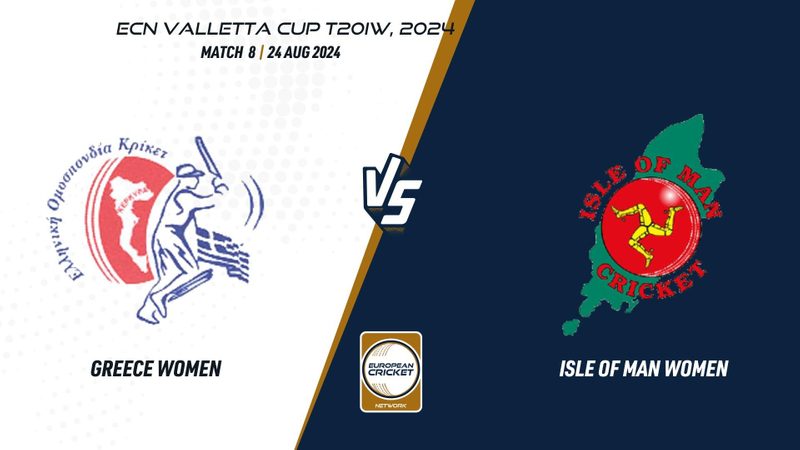 greece-vs-isle-of-man-match-8-preview-ecn-valletta-cup-t20iw-2024.Click to read full article.