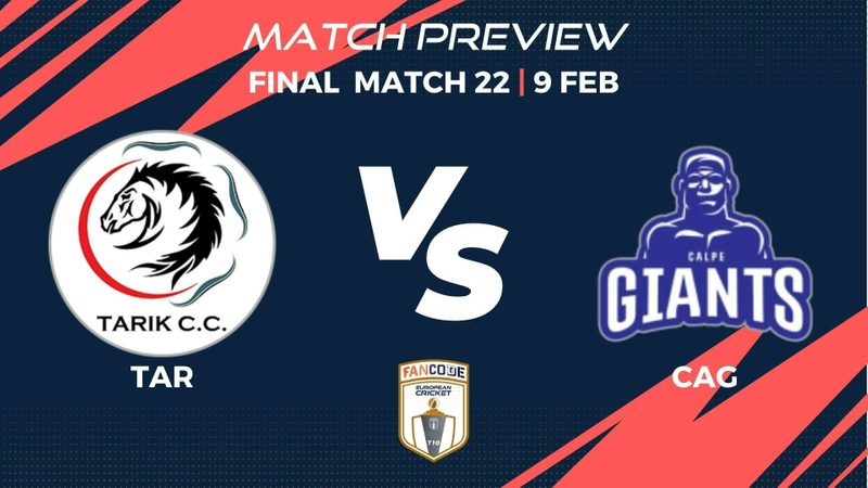 tar-vs-cag-preview-final-match-22-fancode-european-cricket-t10-gibraltar.Click to read full article.