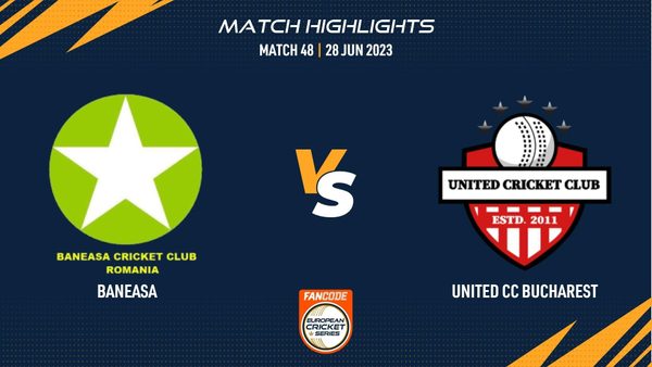 match-48-ban-vs-uccb-highlights-fancode-ecs-romania-28-june-2023-ecs23522.Click to read full article.