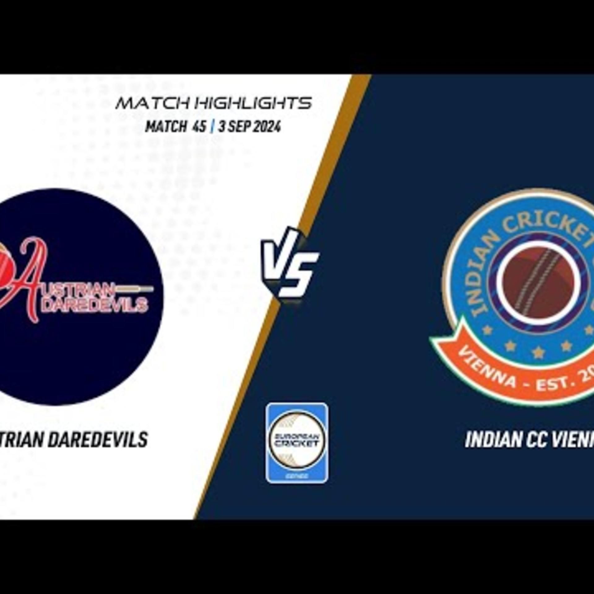 match-45-add-vs-iccv-highlights-ecs-austria-2024-3-sep-2024-ecs24855.Click to read full article.