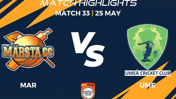 match-33-mar-vs-ume-highlights-fancode-ecs-stockholm-sweden-day-9-ecs22225.Click to read full article.