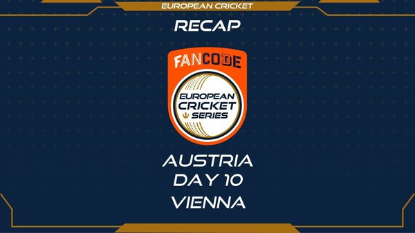 recap---day-10---fancode-ecs-austria-vienna.Click to read full article.