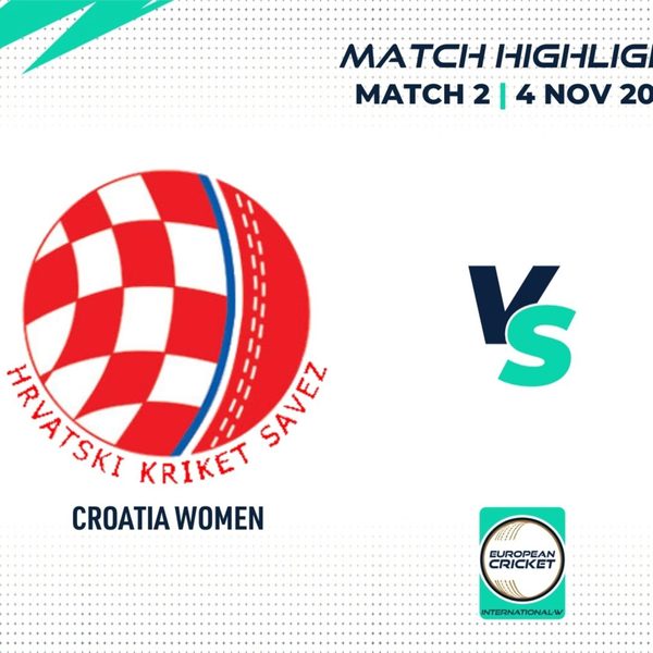 match-2-cro-w-vs-cze-w-highlights-eci-w-croatia-czechia-2023-4-nov-2023-eci23144.Click to read full article.