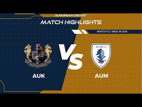 match-12-auk-vs-aum-highlights-fancode-ecs-malta-day-3-malta-2021-ecs21447.Click to read full article.
