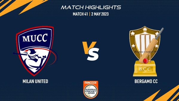 match-41-mu-vs-bcc-highlights-fancode-ecs-milan-02-may-2023-ecs23278.Click to read full article.