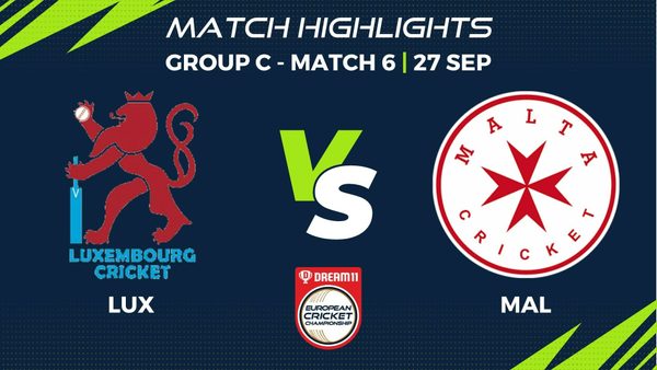 group-c-match-6-lux-vs-mal-highlights-dream11-european-cricket-championship-2022-ecc22054.Click to read full article.