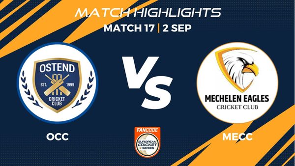 match-17-occ-vs-mecc-highlights-fancode-ecs-belgium-2022-day-5-ecs22571.Click to read full article.